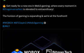 MOBOX 进军 BTC L2 生态，推出 3D 开放世界 Dragonverse Neo，实行共创、共治理念
